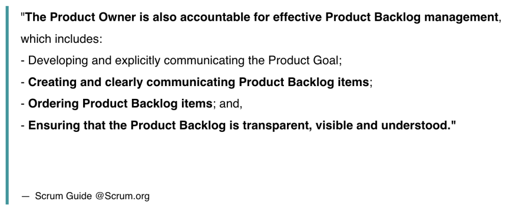 Product Owner accountable for Product Backlog management